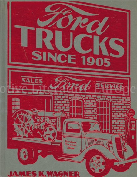 FORD TRUCKS SINCE 1905