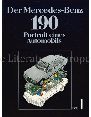 DER MERCEDES-BENZ 190, PORTRAIT EINES AUTOMOBILES