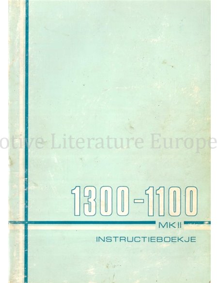 1970 AUSTIN-MORRIS 1100 | 1300 MK II INSTRUCTIEBOEKJE NEDERLANDS