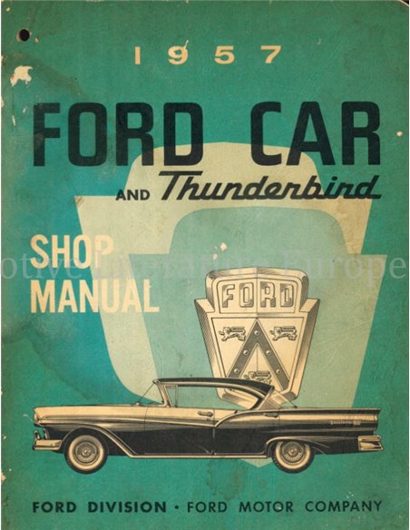 1957 FORD CAR AND THUNDERBIRD WERKPLAATSHANDBOEK ENGELS (USA)
