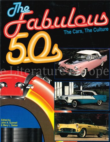 THE FABULOUS 50s, THE CARS, THE CULTURE