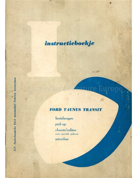 1963 FORD TAUNUS TRANSIT OWNERS MANUAL DUTCH