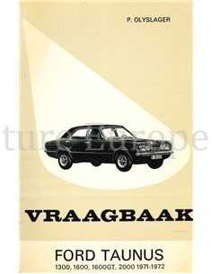 1971 - 1972 FORD TAUNUS 1300 | 1600 | 1600GT |2000, VRAAGBAAK