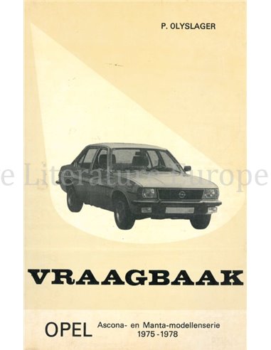 1975 - 1978 OPEL ASCONA B | MANTA B, REPAIR MANUAL DUTCH