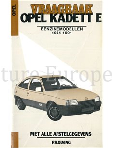1984 - 1991 OPEL KADETT E PETROL REPAIR MANUAL DUTCH