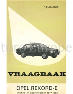 1977 - 1982 OPEL REKORD E PETROL | DIESEL REPAIR MANUAL DUTCH