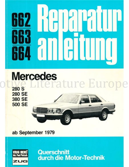 1979 - 1984  MERCEDES-BENZ 280 S | 280 SE | 380 SE | 500 SE REPARATIEHANDLEIDING DUITS
