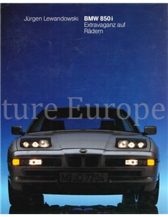 BMW 850I, EXTRAVAGANZ AUF RÄDERN