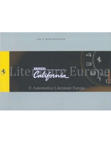 2009 FERRARI CALIFORNIA OWNERS MANUAL ITALIAN