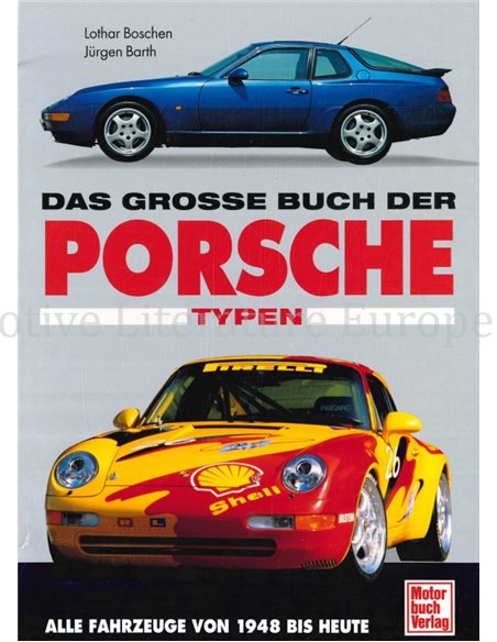 DAS GROßE BUCH DER PORSCHE TYPEN, ALLE FAHRZEUGE VON 1948 BIS HEUTE (TWEE BOEKEN)