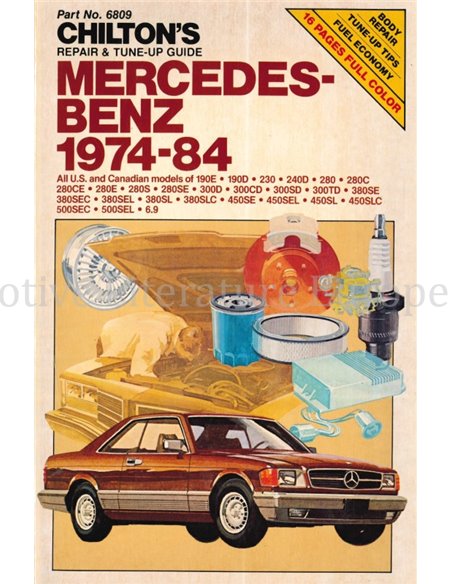 MERCEDES-BENZ 1974 - 84, CHILTON'S REPAIR & TUNE-UP GUIDE