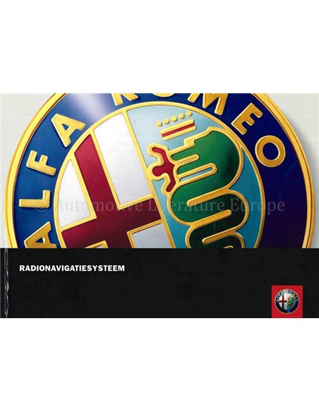 2005 ALFA ROMEO RADIO NAVIGATION OWNERS MANUAL DUTCH