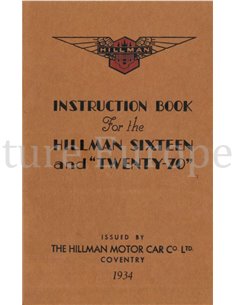 1934 HILLMAN SIXTEEN | TWENTY-70 BETRIEBSANLEITUNG ENGLISCH