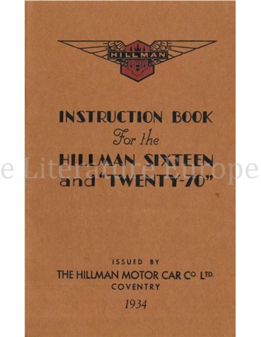 1934 HILLMAN SIXTEEN | TWENTY-70 OWNERS MANUAL ENGLISH