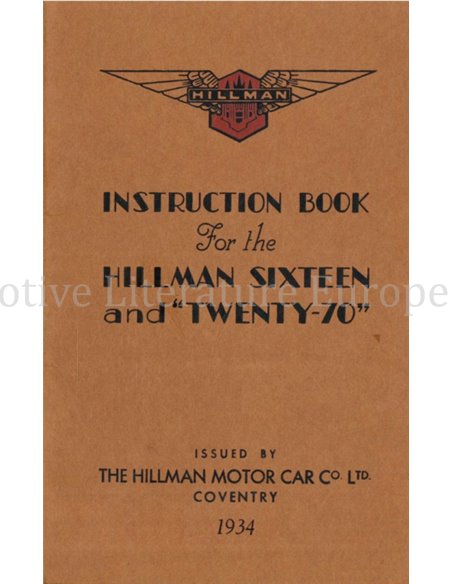 1934 HILLMAN SIXTEEN | TWENTY-70 INSTRUCTIEBOEKJE ENGELS