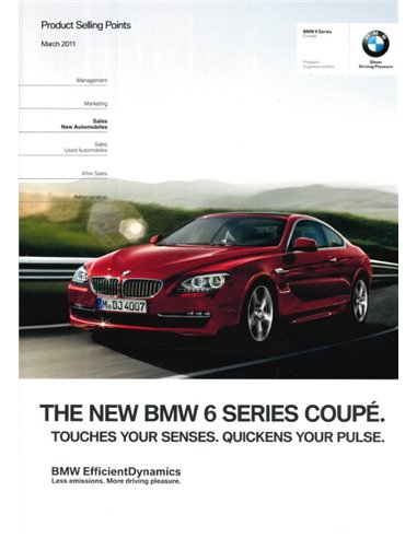 2011 BMW 6 SERIE COUPÉ PRODUCT BEARGUMENTATIE BROCHURE ENGELS
