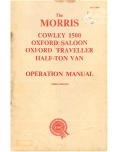 1957 MORRIS COWLEY 1500 | OXFORD SALOON | OXFORD TRAVELLER | HALF-TON VAN OWNERS MANUAL ENGLISH