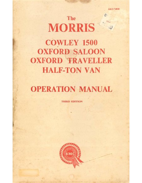 1957 MORRIS COWLEY 1500 | OXFORD SALOON | OXFORD TRAVELLER | HALF-TON VAN OWNERS MANUAL ENGLISH