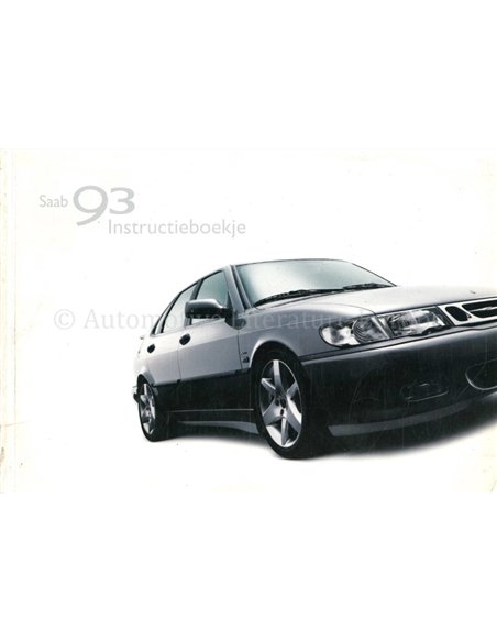 2001 SAAB 93 INSTRUCTIEBOEKJE NEDERLANDS