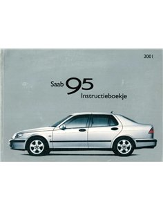 2001 SAAB 9-5 BETRIEBSANLEITUNG NIEDERLÄNDISCH
