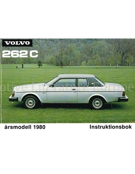 1980 VOLVO 262 C INSTRUCTIEBOEKJE ZWEEDS