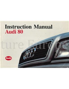 1991 AUDI 80 INSTRUCTIEBOEKJE ENGELS