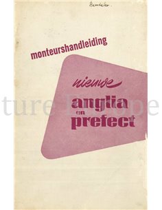 1952 FORD ANGLIA | PREFECT WERKPLAATSHANDBOEK NEDERLANDS
