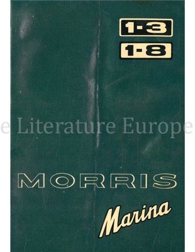 1972 MORRIS MARINA 1.3 | 1.8 INSTRUCTIEBOEKJE NEDERLANDS