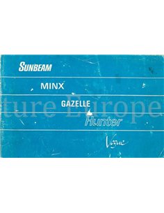 1968 SUNBEAM MINX | GAZELLE | HUNTER | VOGUE OWNERS | SERVICE MANUAL DUTCH