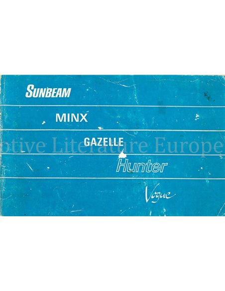 1968 SUNBEAM MINX | GAZELLE | HUNTER | VOGUE OWNERS | SERVICE MANUAL DUTCH