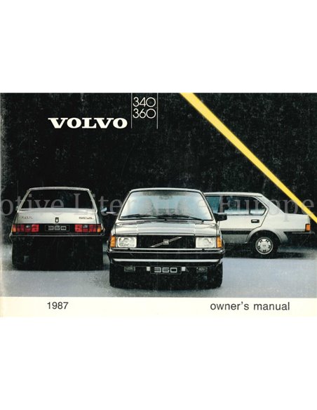 1987 VOLVO 340 | 360 OWNERS MANUAL ENGLISH