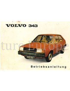 1977 VOLVO 343 OWNER'S MANUAL GERMAN