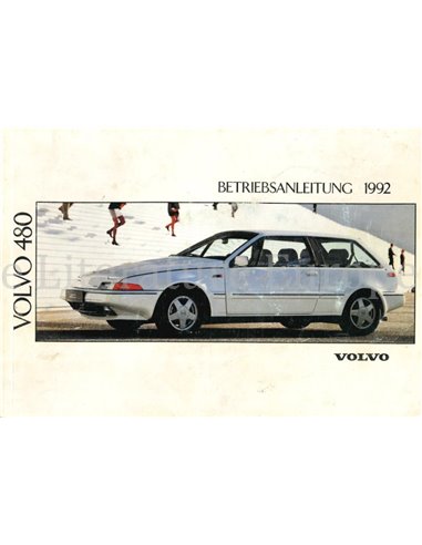 1992 VOLVO 480 BETRIEBSANLEITUNG DEUTSCH