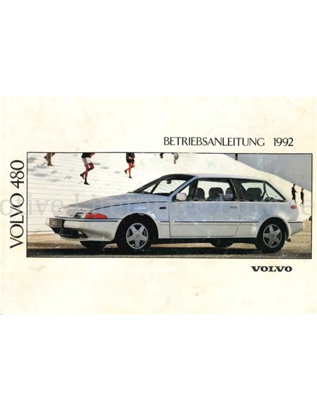 1992 VOLVO 480 OWNER'S MANUAL GERMAN