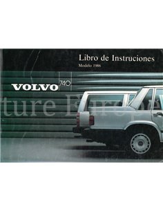1986 VOLVO 740 INSTRUCTIEBOEKJE SPAANS