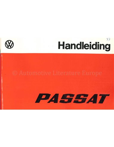 1977 VOLKSWAGEN PASSAT BETRIEBSANLEITUNG NIEDERLÄNDISCH