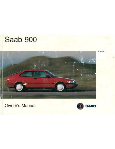 1995 SAAB 900 OWNERS MANUAL ENGLISH