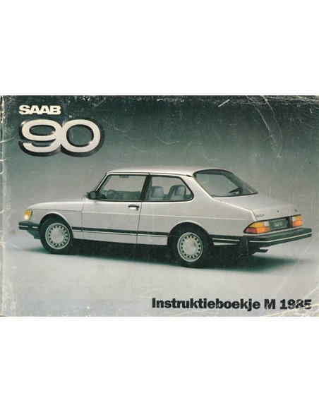 1985 SAAB 90 BETRIEBSANLEITUNG NIEDERLÄNDISCH