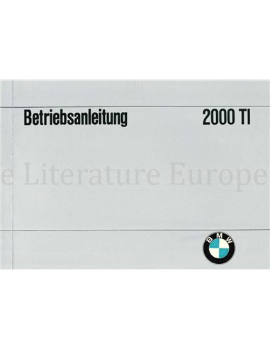 1967 BMW 2000 TI OWNER'S MANUAL GERMAN