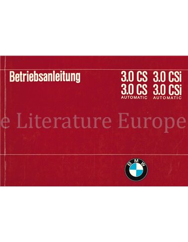 1972 BMW 3.0 CS | 3.0 CSI (AUTOMATIC) BETRIEBSANLEITUNG DEUTSCH