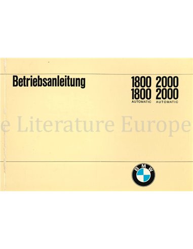 1970 BMW 1800 | 2000 (AUTOMATIC) BETRIEBSANLEITUNG DEUTSCH