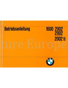 1970 BMW 1600 | 2002 BETRIEBSANLEITUNG DEUTSCH