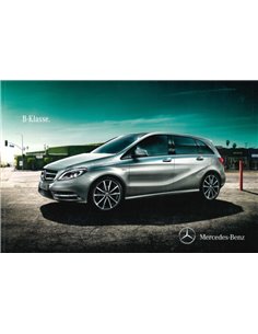 2012 MERCEDES BENZ B KLASSE BROCHURE NEDERLANDS