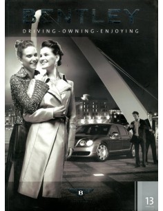 2005 BENTLEY MAGAZINE SPRING 13