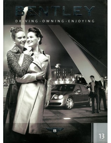 2005 BENTLEY MAGAZINE SPRING 13