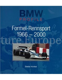 BMW PROFILE:  FORMEL-RENNSPORT 1966 - 2000