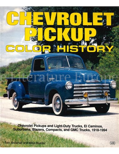 CHEVROLET PICKUP COLOR HISTORY 1918 - 1994