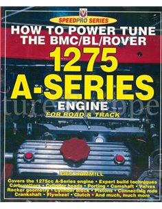 HOW TO POWER TUNE THE BMC / BL / ROVER 1275 A-SERIES ENGINE FOR ROAD & TRACK (SPEEDPRO SERIES)