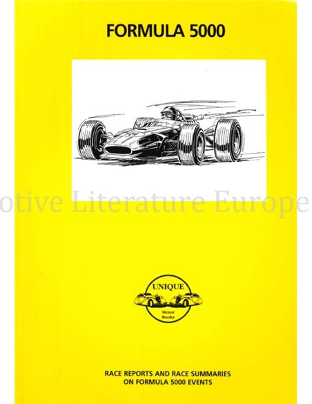 FORMULA 5000, RACE REPORTS AND RACE SUMMARIES ON FORMULA 5000 EVENTS