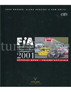 FIA SPORTSCAR CHAMPIONSHIP 2001 (OFFICIAL BOOK | VOLUME UFFICIALE)